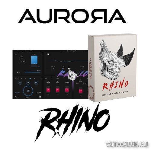 Aurora DSP - Rhino v1.6.0 SAL, VST3, AAX x64 TCD