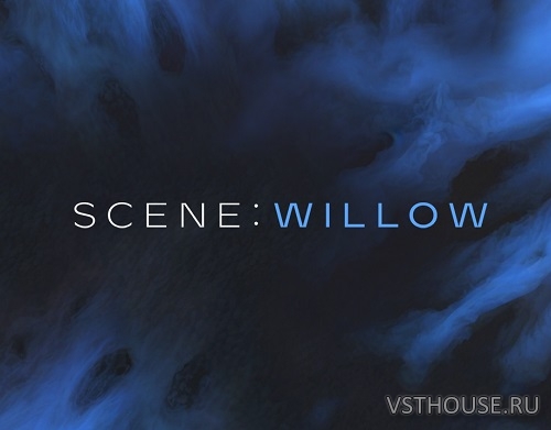 Native Instruments - Scene Willow 1.0.1 Full + Update (KONTAKT) Native Instruments - Scene Willow 1.0.1 Full + Update (KONTAKT)