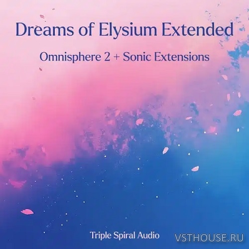 Triple Spiral Audio - Dreams of Elysium Extended (OMNISPHERE 2, 3) Triple Spiral Audio - Dreams of Elysium Extended (OMNISPHERE 2, 3)