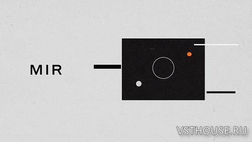 Elementary Sounds - Mir v1.0.0 VST3, AU WiN.OSX х64 Elementary Sounds - Mir v1.0.0 VST3, AU WiN.OSX х64