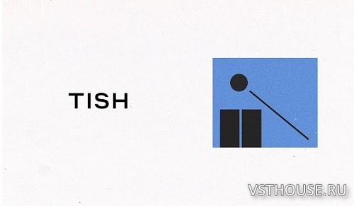 Elementary Sounds - Tish v1.0.0 VST3, AU WiN.OSX х64 Elementary Sounds - Tish v1.0.0 VST3, AU WiN.OSX х64