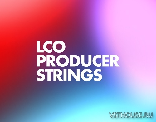 Native Instruments - LCO Producer Strings 1.1 Full + Update (KONTAKT) Native Instruments - LCO Producer Strings 1.1 Full + Update (KONTAKT)