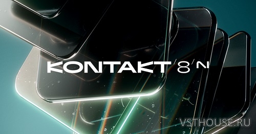 Native Instruments - Kontakt 8 v8.10.2 Native Instruments - Kontakt 8 v8.10.2